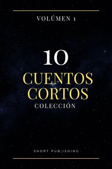 10 Cuentos Curtos Coleccion Volumen 1