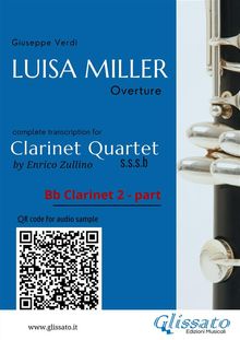 Bb Clarinet 2 part of "Luisa Miller" for Clarinet Quartet