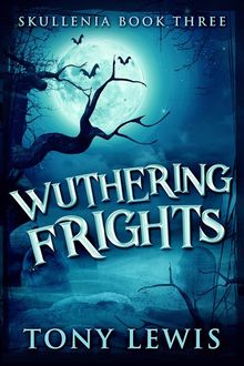 Wuthering Frights