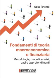 Fondamenti di Teoria Macroeconomica e Finanziaria