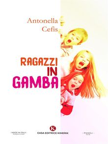 Ragazzi in gamba