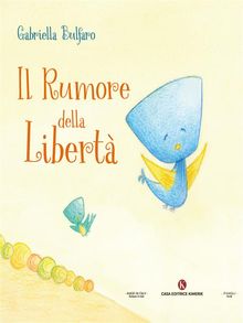 Il rumore della libert