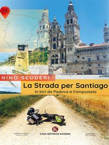 La Strada per Santiago