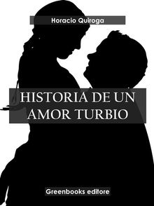 Historia de un amor turbio 