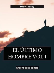 El ltimo hombre Vol I