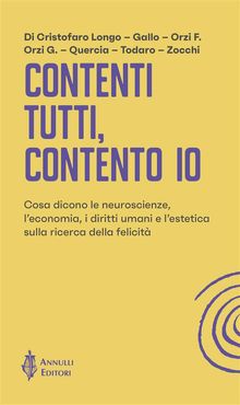 Contenti tutti, contento io