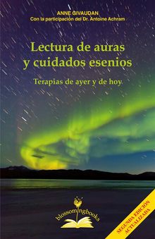 Lectura de auras y cuidados esenios