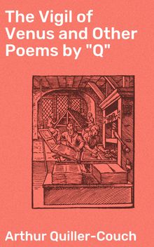 The Vigil of Venus and Other Poems by 