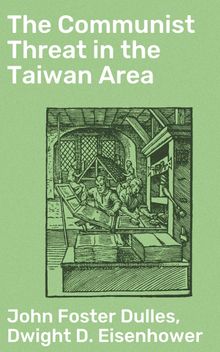 The Communist Threat in the Taiwan Area