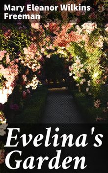 Evelina's Garden