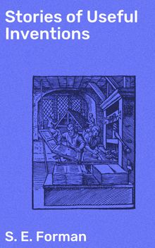 Stories of Useful Inventions