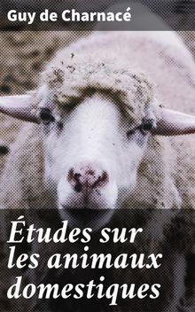 tudes sur les animaux domestiques