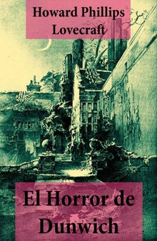 El Horror de Dunwich (texto completo, con ndice activo)