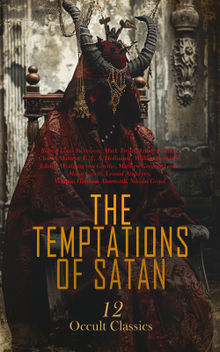 The Temptations of Satan: 12 Occult Classics