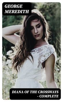 Diana of the Crossways — Complete