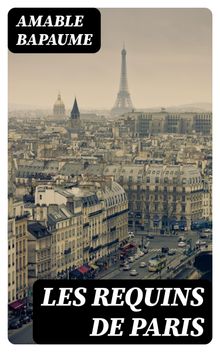 Les requins de Paris