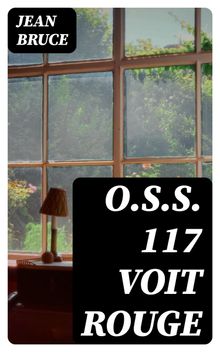 O.S.S. 117 voit rouge