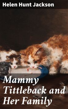 Mammy Tittleback and Her Family