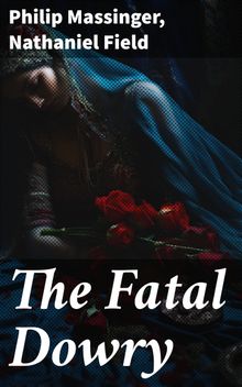 The Fatal Dowry