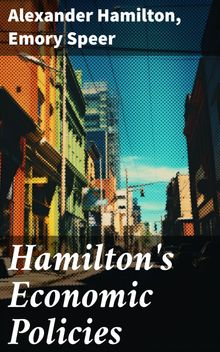 Hamilton's Economic Policies