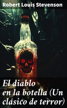 El diablo en la botella (Un clsico de terror)