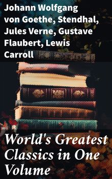 World's Greatest Classics in One Volume