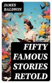 Fifty Famous Stories Retold