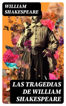 Las Tragedias de William Shakespeare