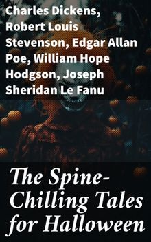 The Spine-Chilling Tales for Halloween