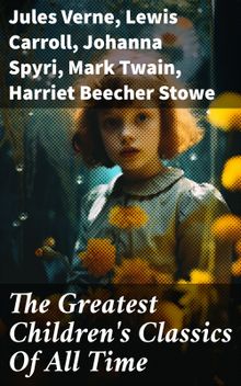 The Greatest Children's Classics Of All Time