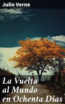 La Vuelta al Mundo en Ochenta Das