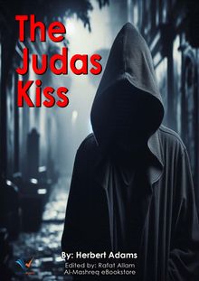 The Judas Kiss