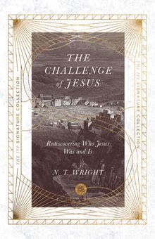 The Challenge of Jesus