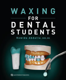 Waxing for Dental Students