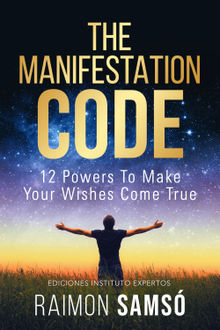 The Manifestation Code