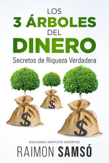 Los 3 rboles del Dinero