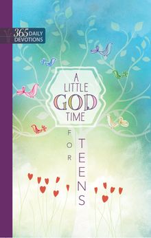 A Little God Time for Teens