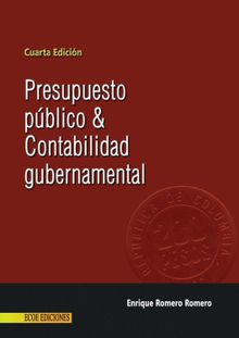 Presupuesto pblico y contabilidad gubernamental - 4ta edicin