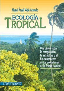 Ecologa tropical - 2da edicin