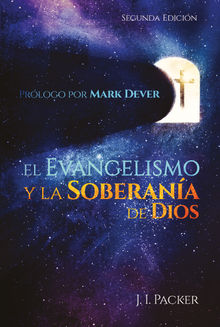 El evangelismo y la soberana de Dios