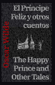 El Prncipe Feliz y otros cuentos - The Happy Prince and Other Tales