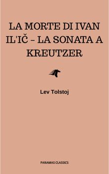 La morte di Ivan Il'i?  La sonata a Kreutzer