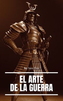 El arte de la Guerra  ( Clsicos de la literatura )