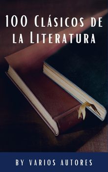 100 Clsicos de la Literatura