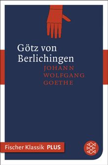 Gtz von Berlichingen mit der eisernen Hand