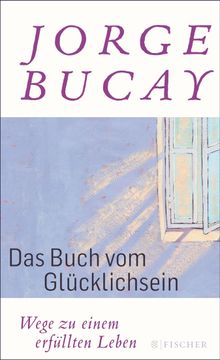 Das Buch vom Glcklichsein