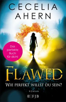 Flawed  Wie perfekt willst du sein?