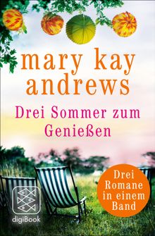 Drei Sommer zum Genieen