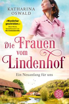 Die Frauen vom Lindenhof - Ein Neuanfang fr uns