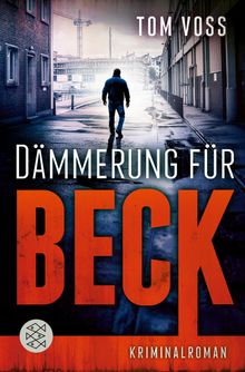 Dmmerung fr Beck